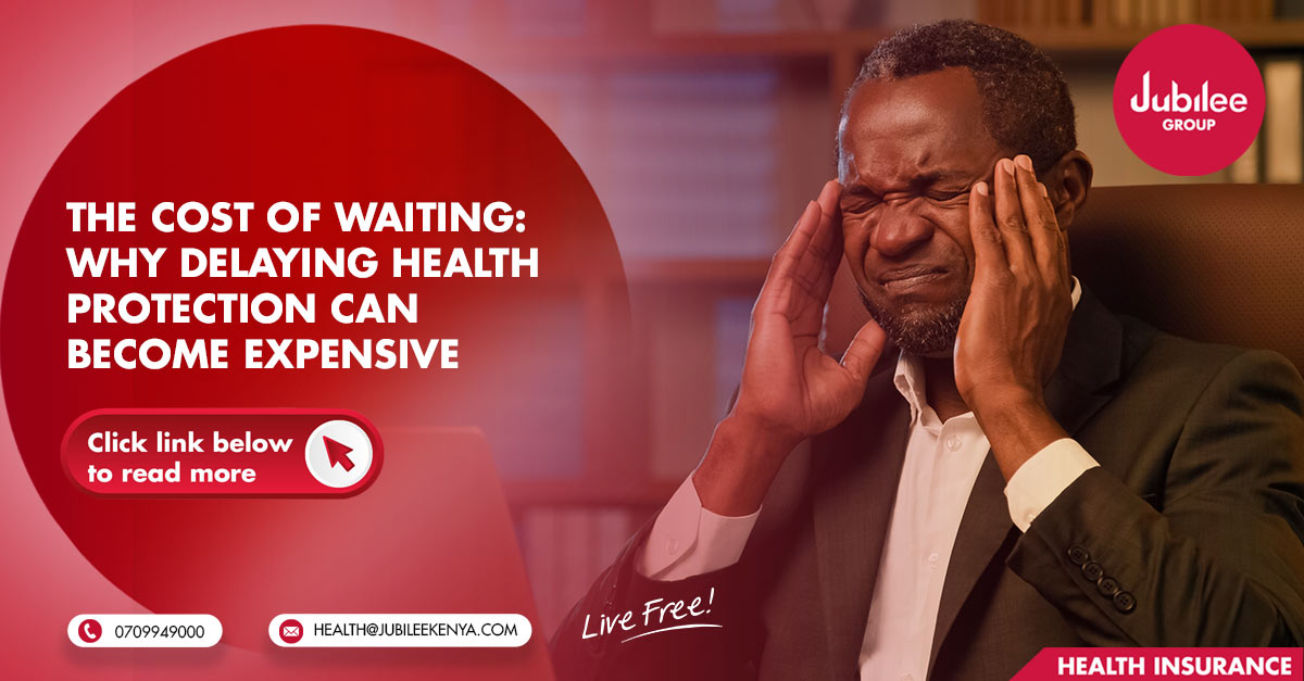The Cost of Waiting: Why Delaying Health Protection Can Become Expensive